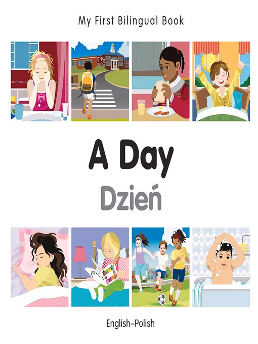 Title details for My First Bilingual Book–A Day (English–Polish) by Milet Publishing - Available